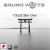 Chill Me Out Radio Edit