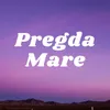 Pregda Mare