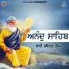 About Anand Sahib Song