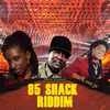 High Power Music 85 Shack Riddim