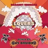 Lovers Guy Davidov Remix Radio Edit
