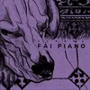 Fai piano