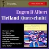 d'Albert: Tiefland - Sinfonisches Vorspiel