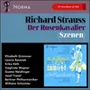 Strauss: Der Rosenkavalier Akt 3 - Terzett, Duett und Finale Hab mir's gelobt - Ist Traum, kann nicht wirklich sein