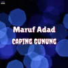 About Caping Gunung Song