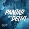 About Panjab Weds Delhi Song