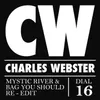 Mystic River Charles Webster Re-Edit