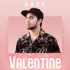 About Be My Valentine Song