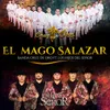 About El Mago Salazar Song