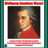 Le Nozze Di Figaro (The Marriage of Figaro), K.492, Act I - Cosa sento! tosto andate, Scene 7: "Le Nozze Di Figaro (The Marriage of Figaro)" (Susanna, Basilio, Conte)