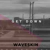 Get Down Radio Edit