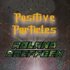 About Positive Particles Song