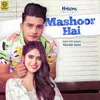 About Mashoor Hai Song