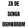 About Za De Senga Oghwaram Song