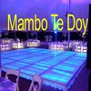 Mambo Te Doy