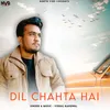 Dil Chahta hai