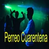 About Perreo Cuarentena Song