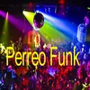 Perreo Funk