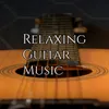 Relaxing Guitar Music