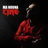 About Ma Nouna Song