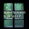 Rain Sound for Sleep