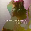 About Premachi Kahani Reprise Song