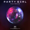 About Party Girl Song