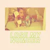 About Lose My Number Song