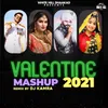 About Valentine Mashup 2021 Song