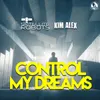Control My Dreams Club Mix
