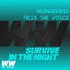 Survive in the Night Extended Mix