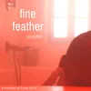 fine feather