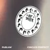 About Circles / Perfect Song