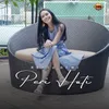 About Peri Hati Song