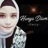 About Hanya Diam Song