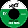 About Do It Again Song