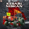 About Kesari Nishan Song