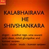 Kalabhairava He Shivashankara