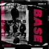 About Base Song