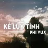 Kẻ Lụy Tình