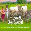 About Amhi Adivasi Song