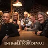 Ensemble pour de vrai Edit Radio