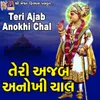 About Teri Ajab Anokhi chal Song