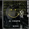 About EL CHAPO Song