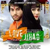 About Love Jihad Koi Yaad Aa Gaya Song
