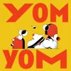 About Yom Yom Radio Edit Song