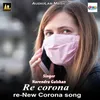 Re corona re-New Corona song