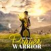 Prayer Warrior