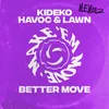 About Better Move Song