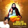About Gallan Kanshi Diya Song